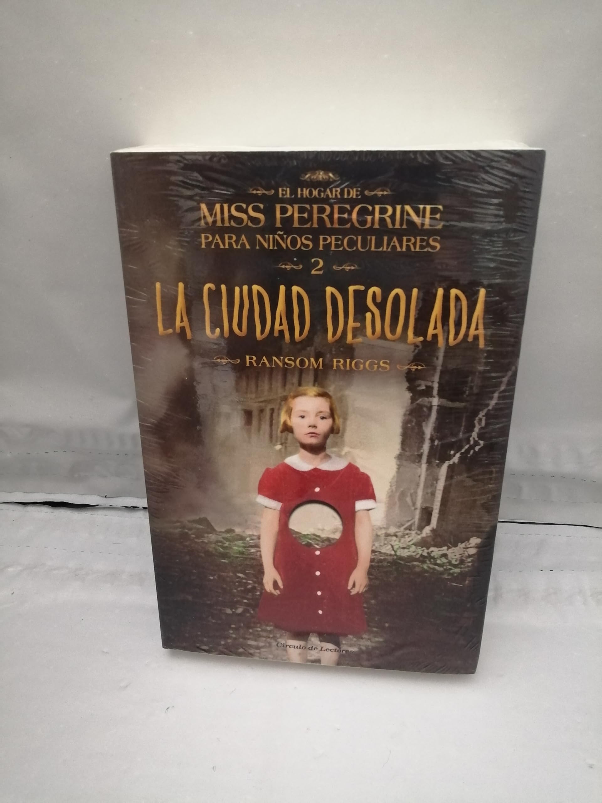 EL HOGAR DE MISS PEREGRINE PARA NIÑOS PECULIARES 2. LA CIUDAD DESOLADA book