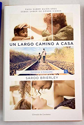 Un largo camino a casa: para saber quién eres debes saber de dónde vienes book