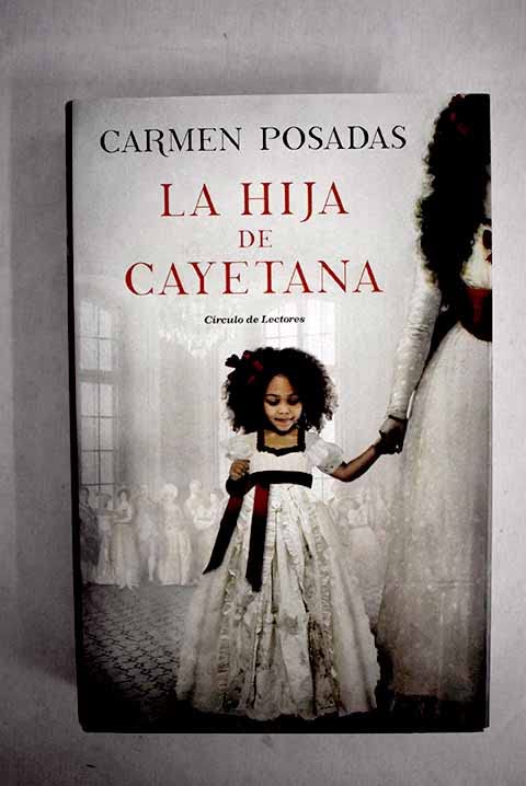La hija de Cayetana Books