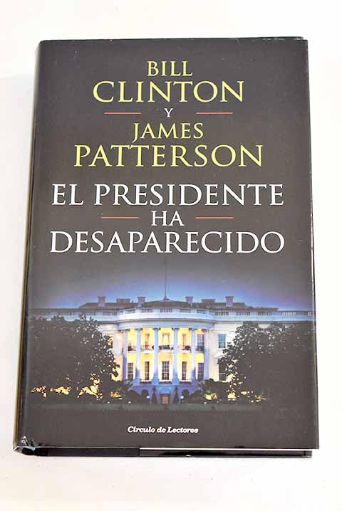 EL PRESIDENTE HA DESAPARECIDO book