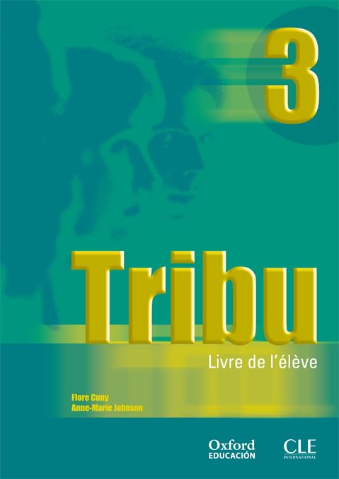 Tribu 3. Livre de l'élève book