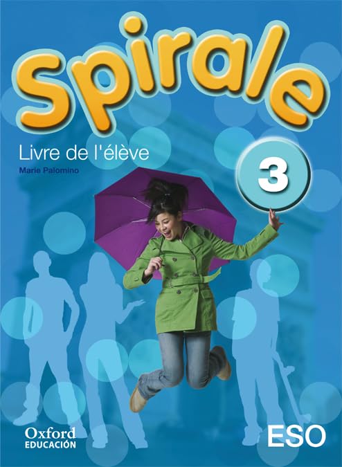 Spirale 3. Livre de l'élève Books