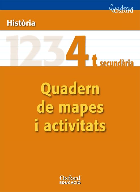 Història 4t ESO. Cuadernos Oxford Quaderns de mapes i activitats (Comunitat Valenciana) book