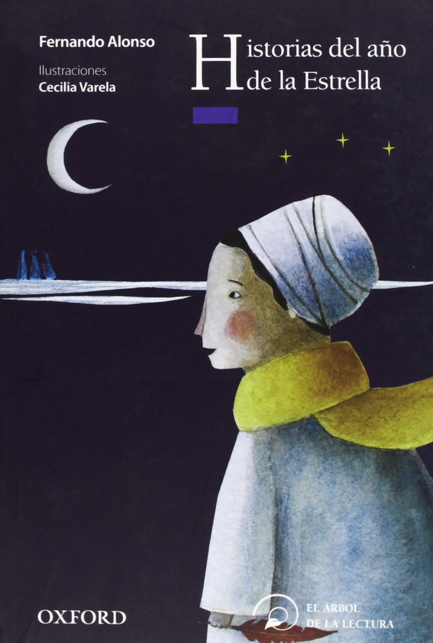 Historias del año de la estrella (El Árbol de la Lectura) Non-fiction