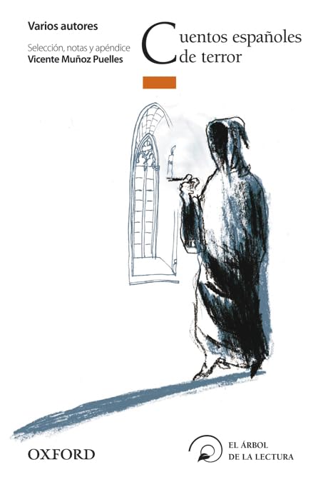 Cuentos españoles de terror (El Árbol de la Lectura) Education