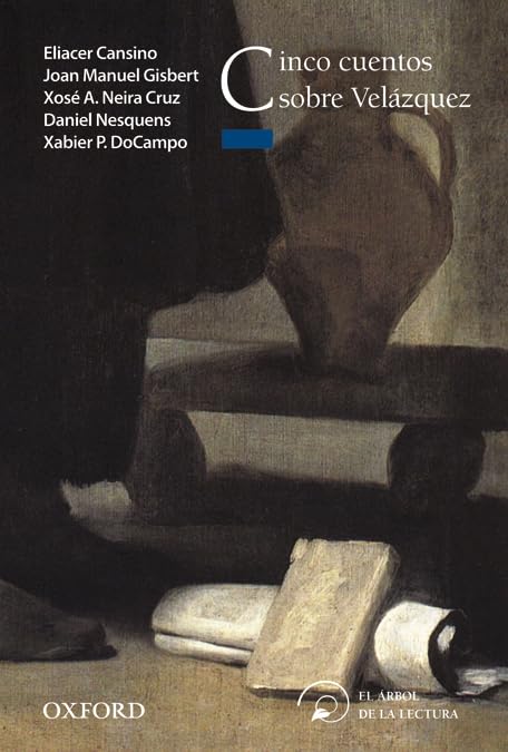 Cinco cuentos sobre Velázquez (El Árbol de la Lectura) Education