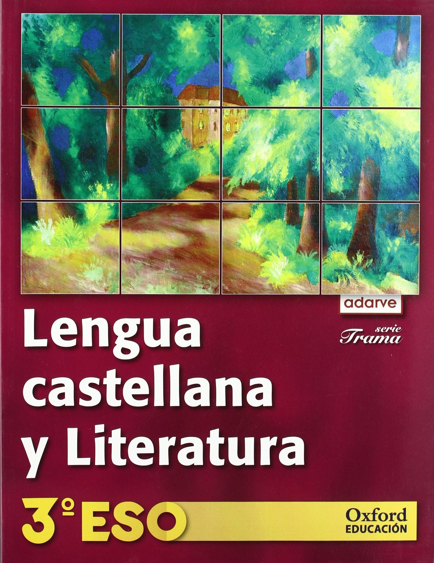 Lengua Castellana y Literatura 3.º ESO. Adarve Trama Books