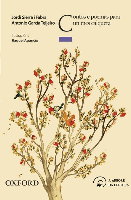 Contos e poemas para un mes calquera (El Árbol de la Lectura) book
