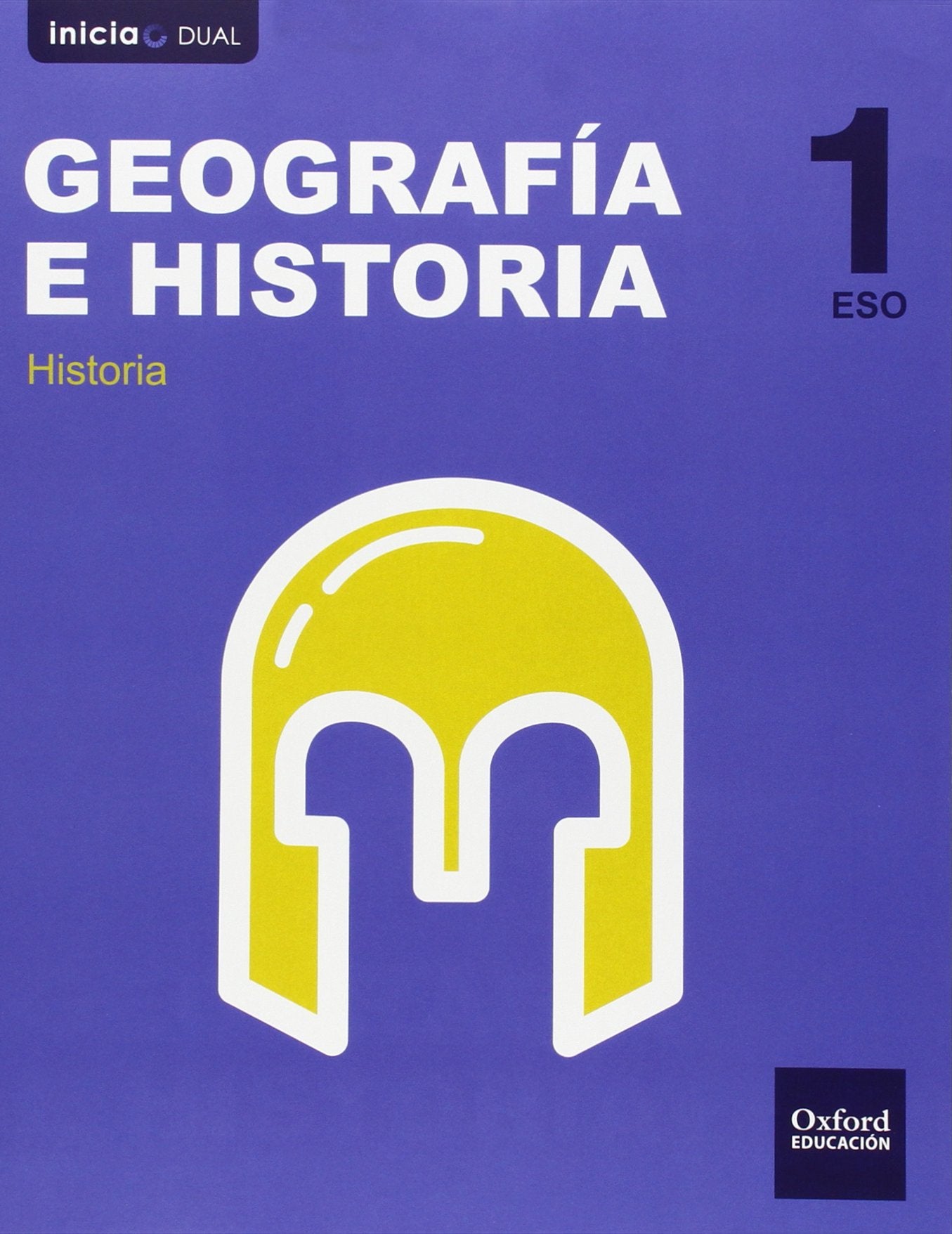 Inicia Geografía e Historia 1.º ESO. Libro del alumno. Castilla y León (Inicia Dual) Non-fiction