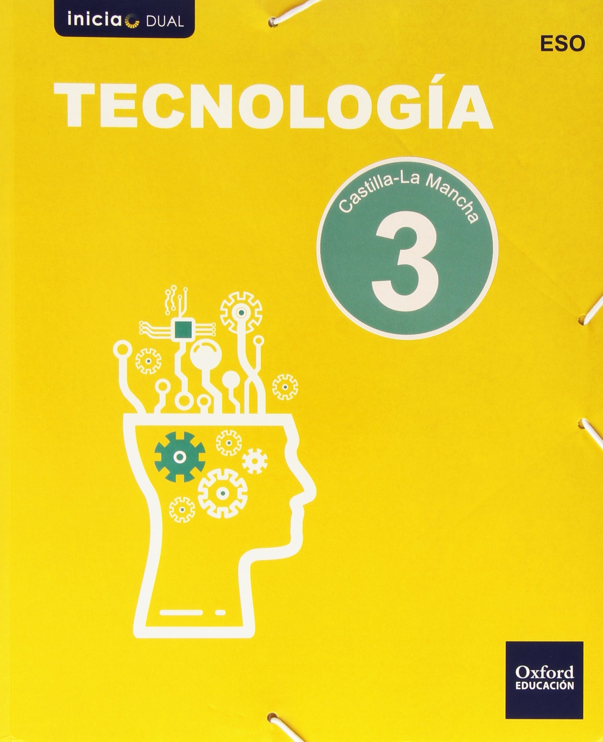 Inicia Tecnología 3.º ESO. Libro del alumno. Castilla la Mancha Study Guides