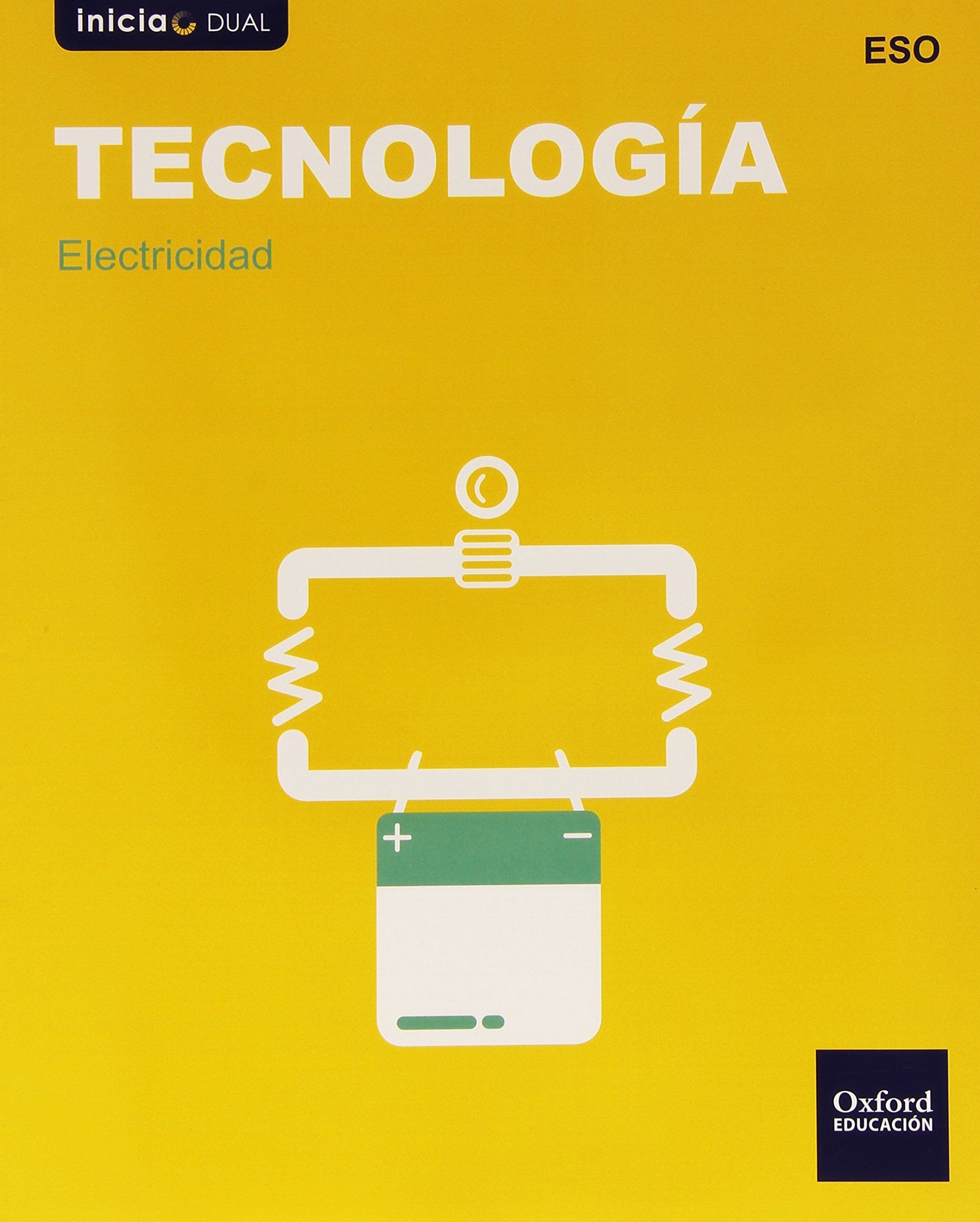 Tecnología : ESO : inicia dual : electricidad Non-fiction
