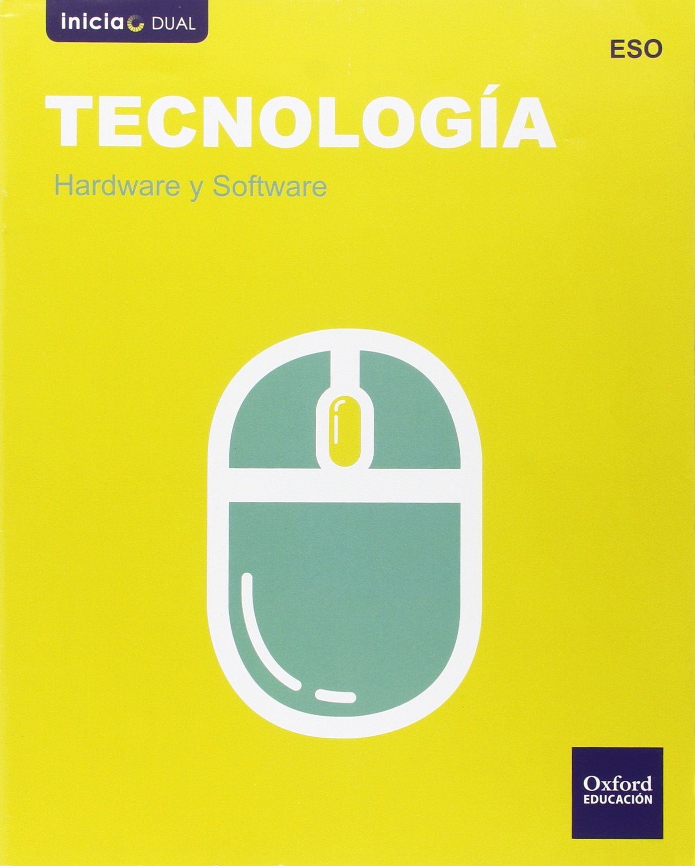 Inicia Tecnología ESO. Hardware y software book