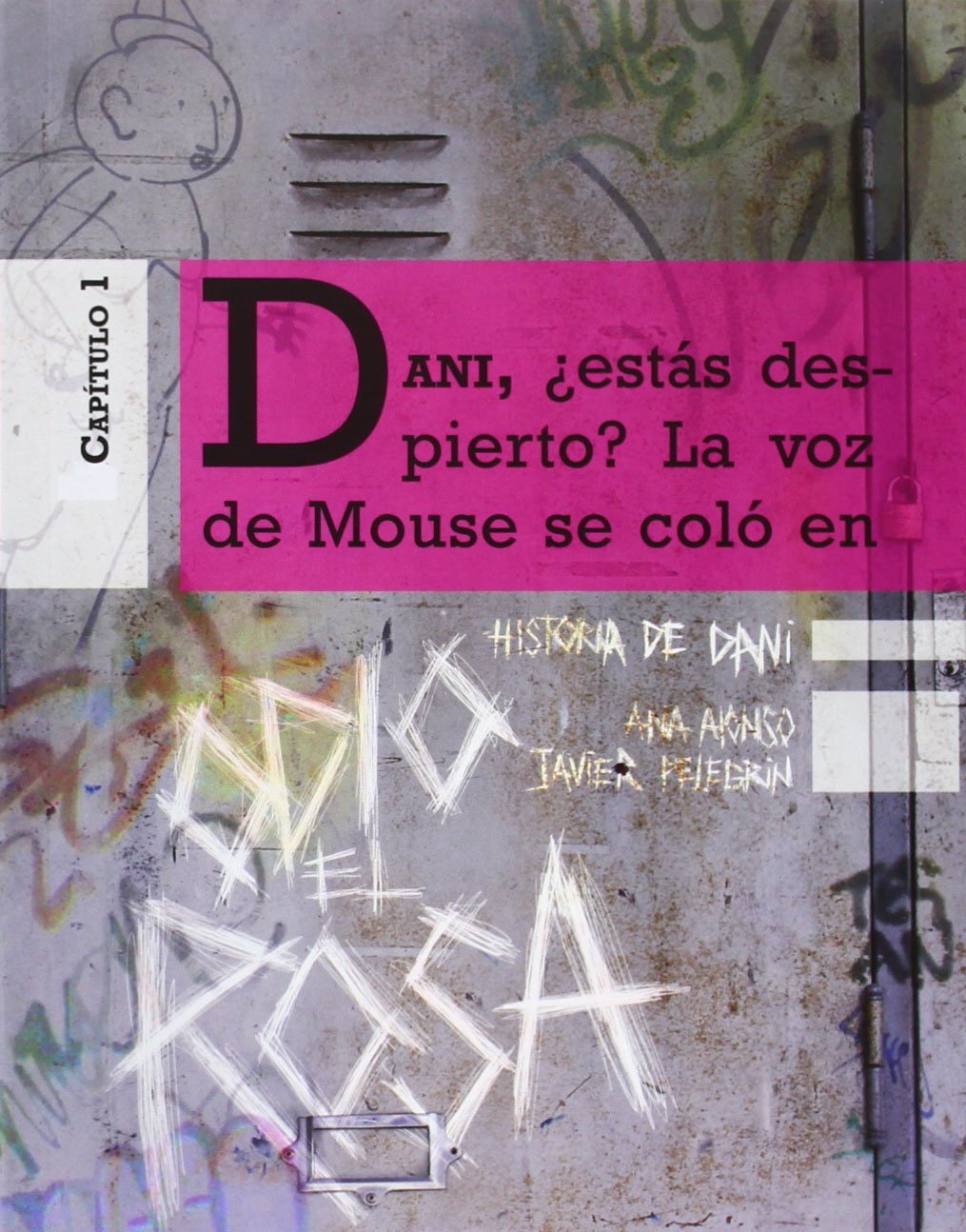 Historia de Dani. Odio el rosa (Erizonte) Social Sciences