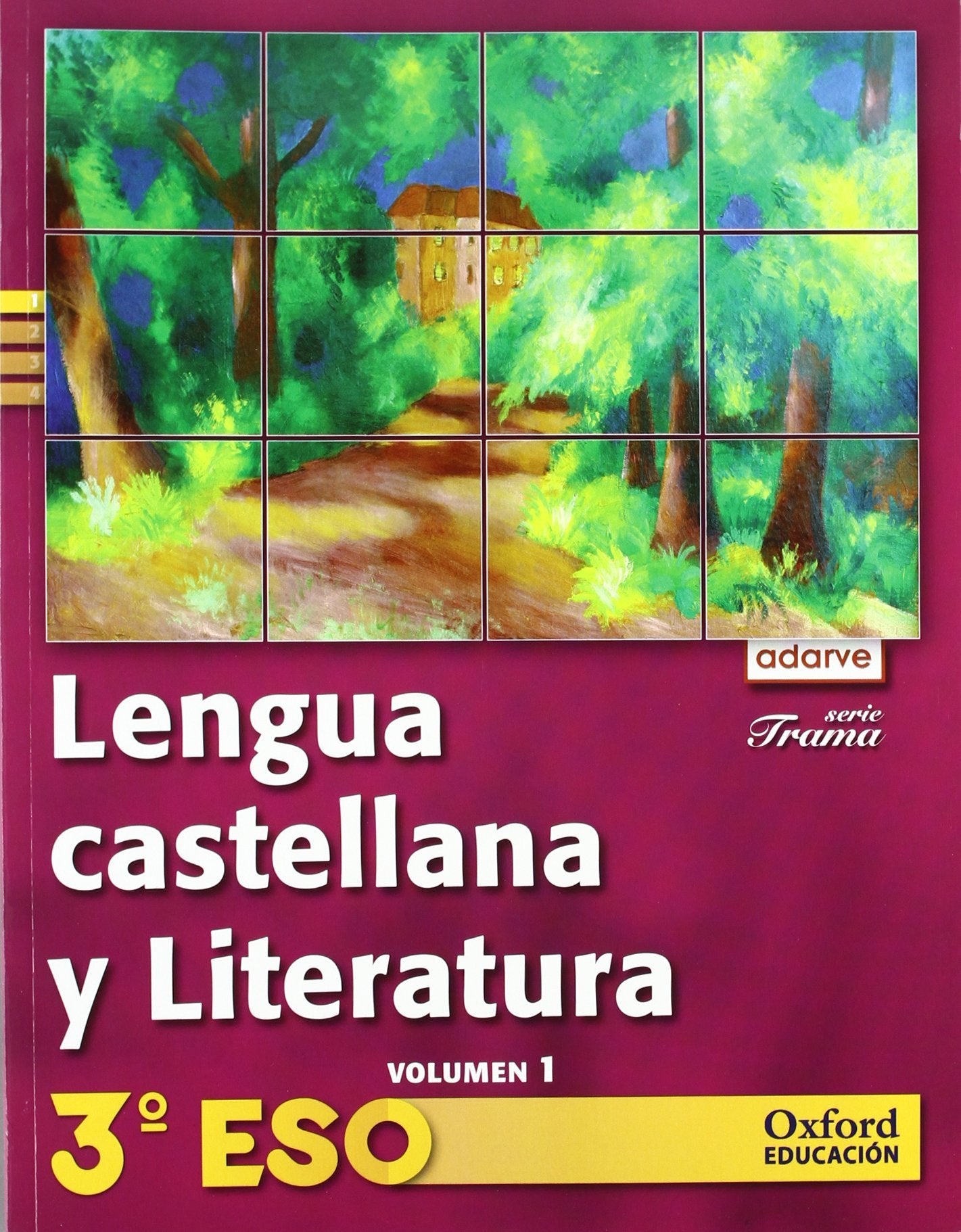 Lengua Castellana y Literatura 3º ESO Adarve Trama Trimestral: Libro del Alumno Books