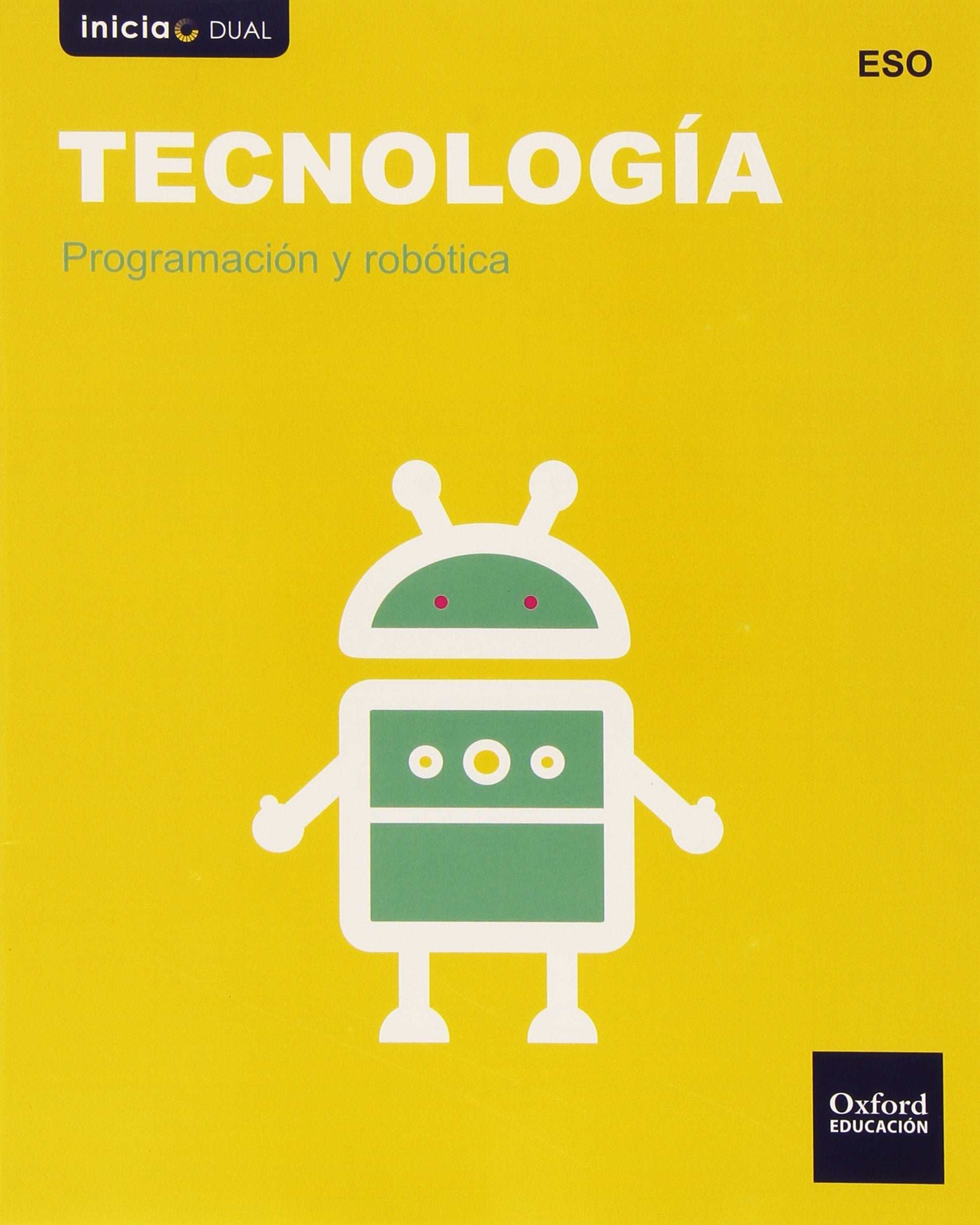 Inicia Tecnología ESO. Programación y robótica (Inicia Dual) Books