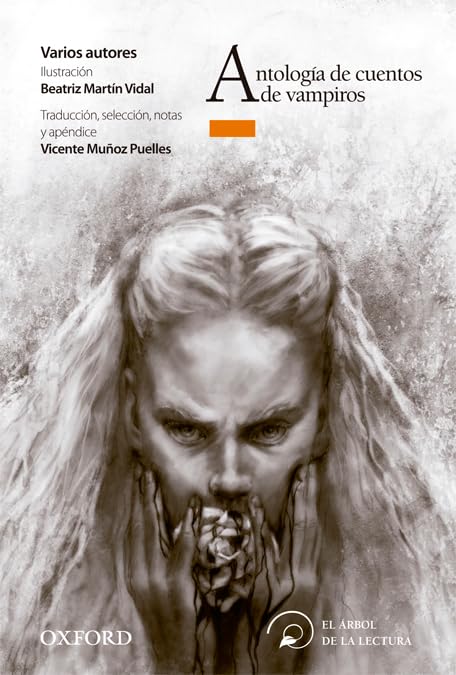 Antología. Cuentos de vampiros (El Árbol de la Lectura) Social Sciences