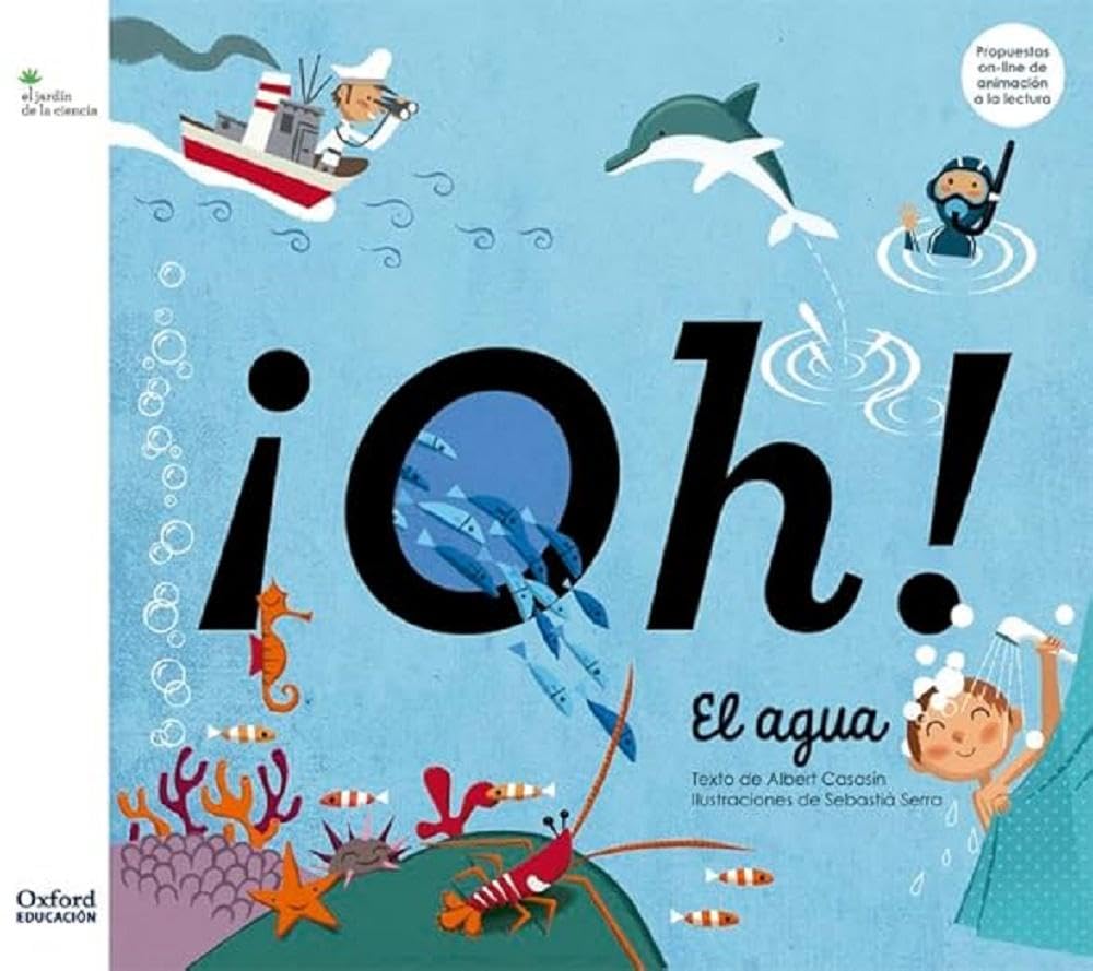 ¡Oh! El agua (El Jardín de Los Libros) Social Sciences