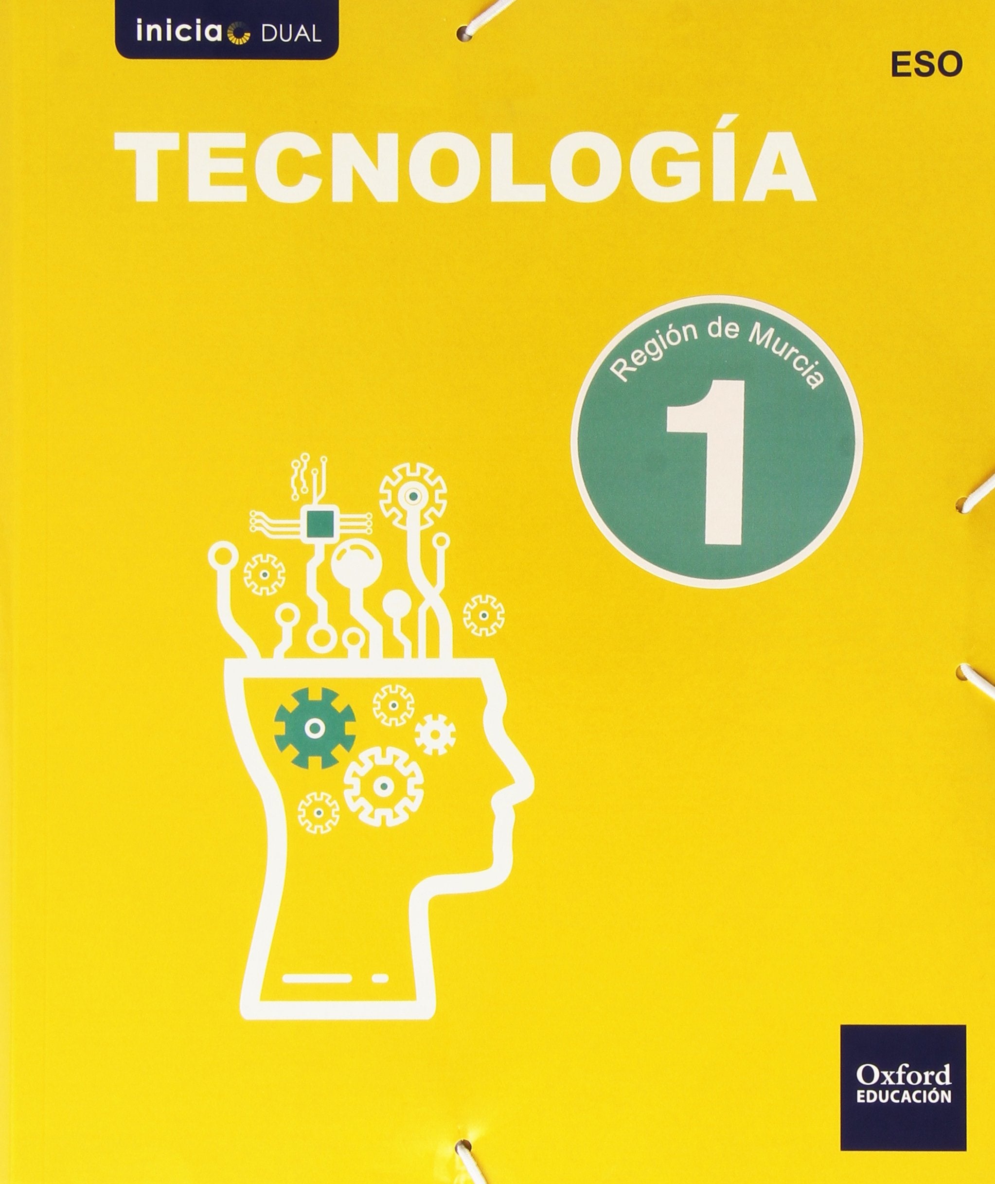 Inicia Tecnología 1.º ESO. Libro del alumno. Murcia book