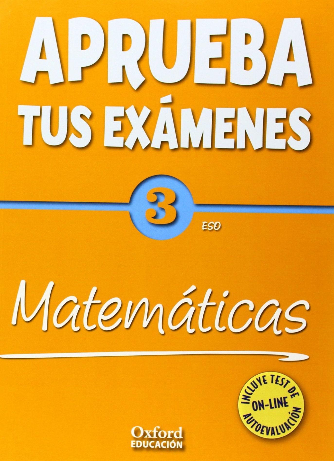 Pack Aprueba tus exámenes : Matemáticas, 3º ESO Non-fiction