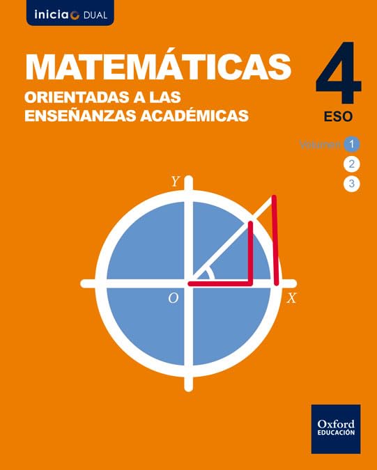 Inicia Matemáticas orientadas a las enseñanzas académicas 4.º ESO. Libro del alumno. Volumen 1 (Inicia Dual) Non-fiction