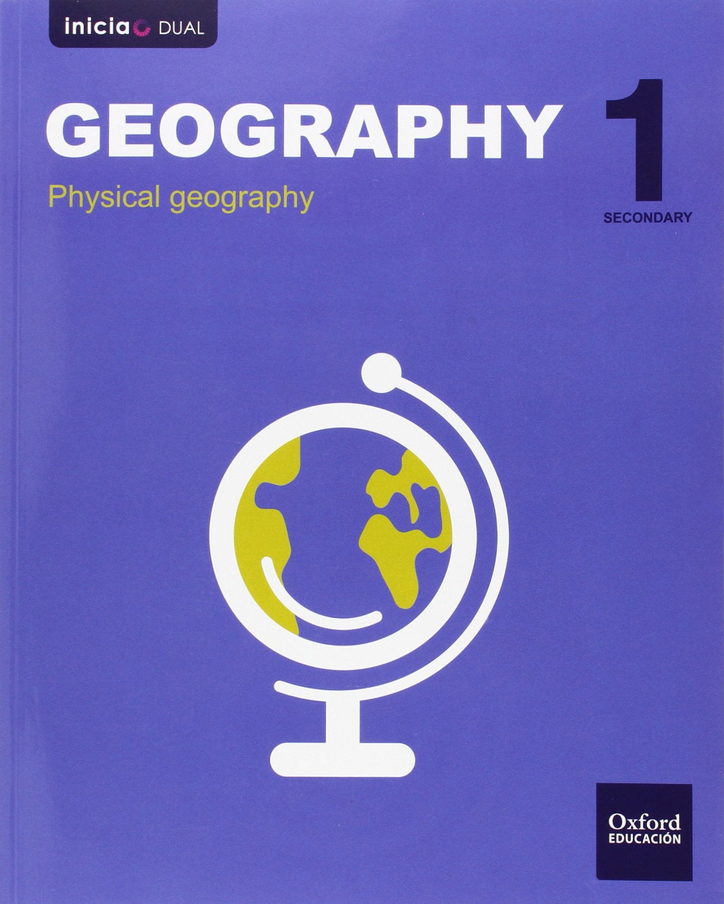 Geography 1 ESO student's book 1 (Inicia Dual) Non-fiction