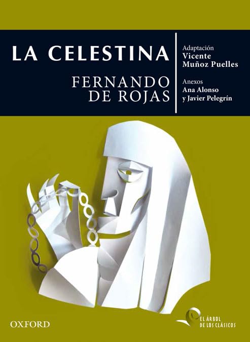 La Celestina (El Árbol de los Clásicos) Social Sciences