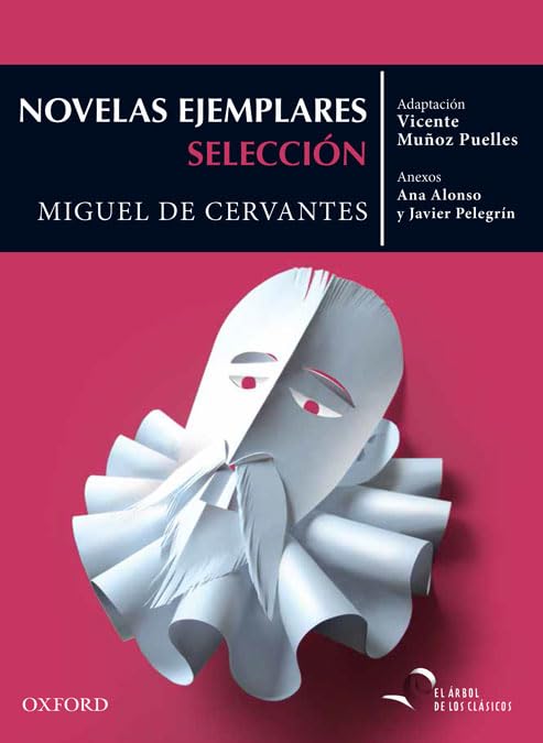 Novelas Ejemplares: selección (El Árbol de los Clásicos) Social Sciences