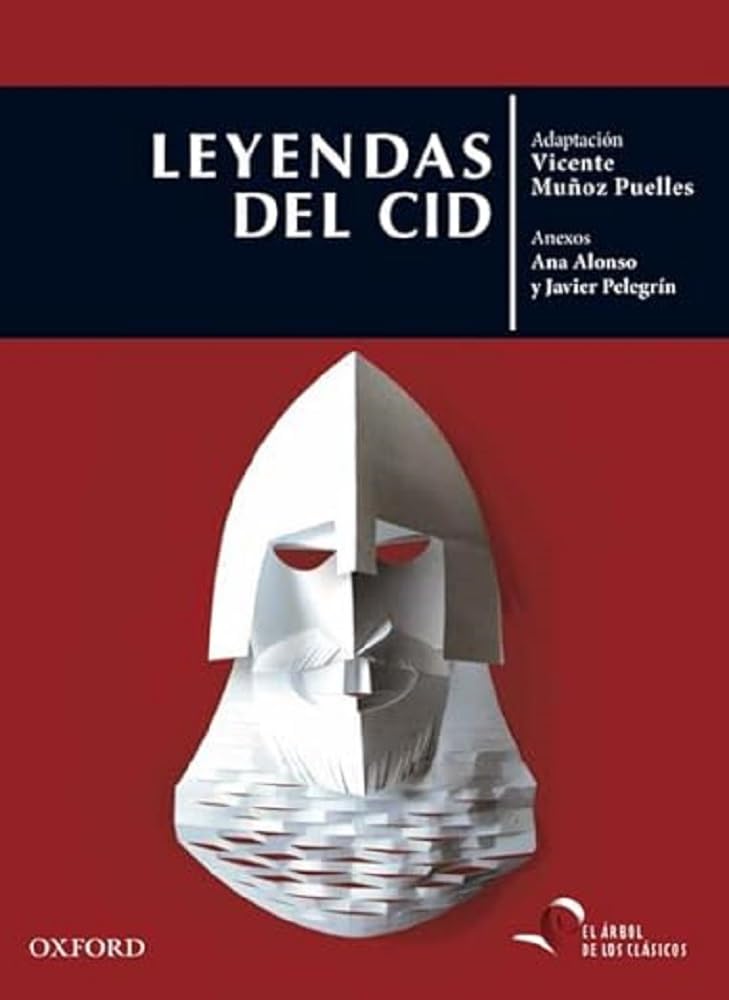 Leyendas del Cid (El Árbol de los Clásicos) Social Sciences