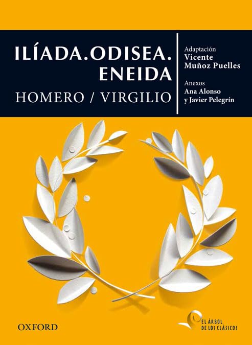Iliada ; Odisea ; Eneida (El Árbol de los Clásicos) Social Sciences