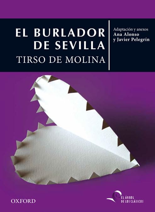 El burlador de Sevilla (El Árbol de los Clásicos) Social Sciences