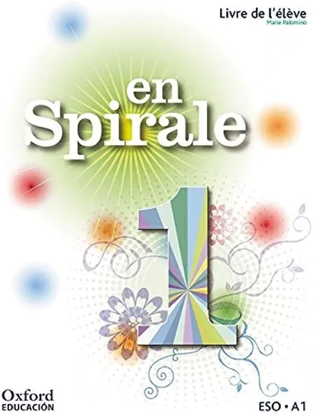 En Spirale 1. Livre de l'élève + Comic book