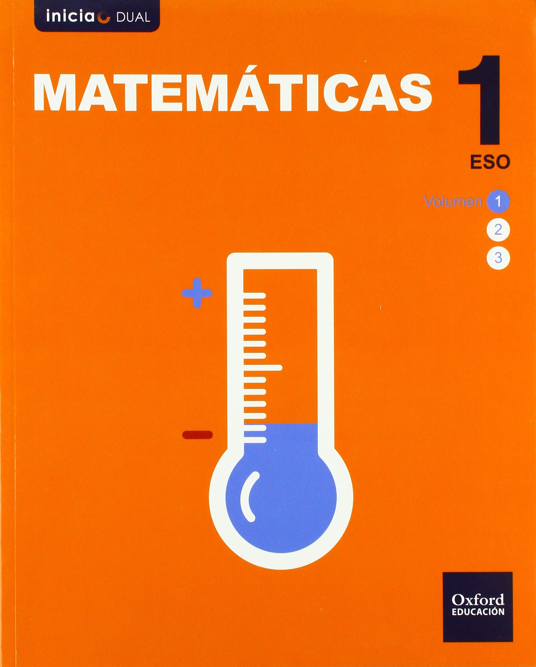 Inicia Dual Matemáticas 1º ESO Libro del Alumno Volumen 1 book
