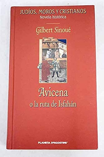 Avicena o La ruta de Isfahán Books