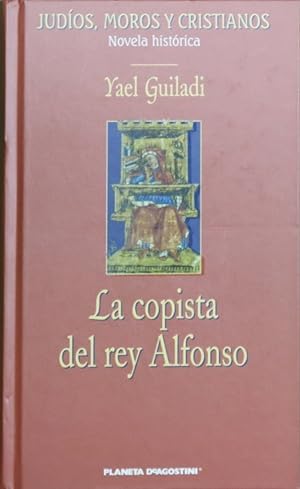 La copista del rey Alfonso Books
