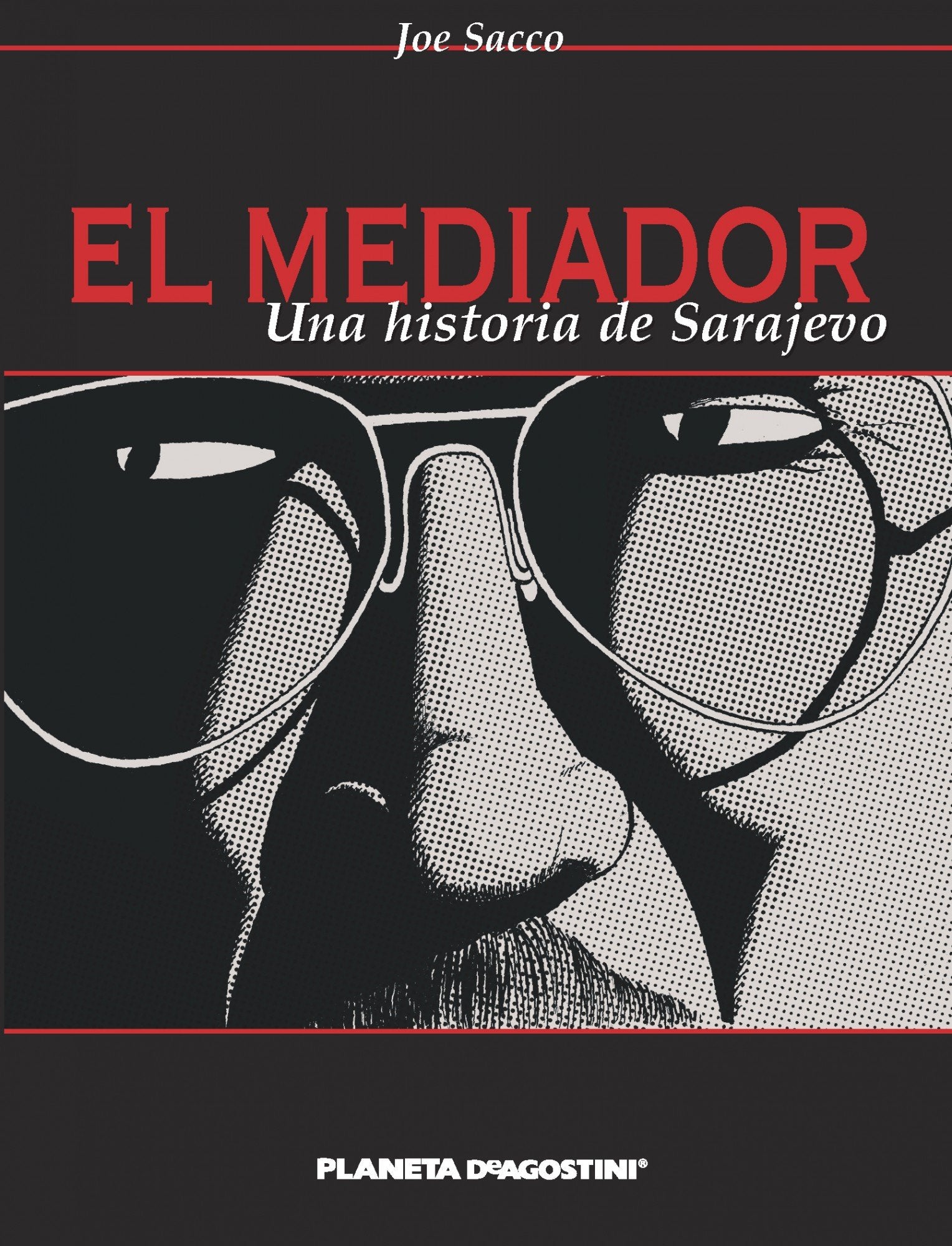 El mediador (Biblioteca Joe Sacco, Band 10) Manga