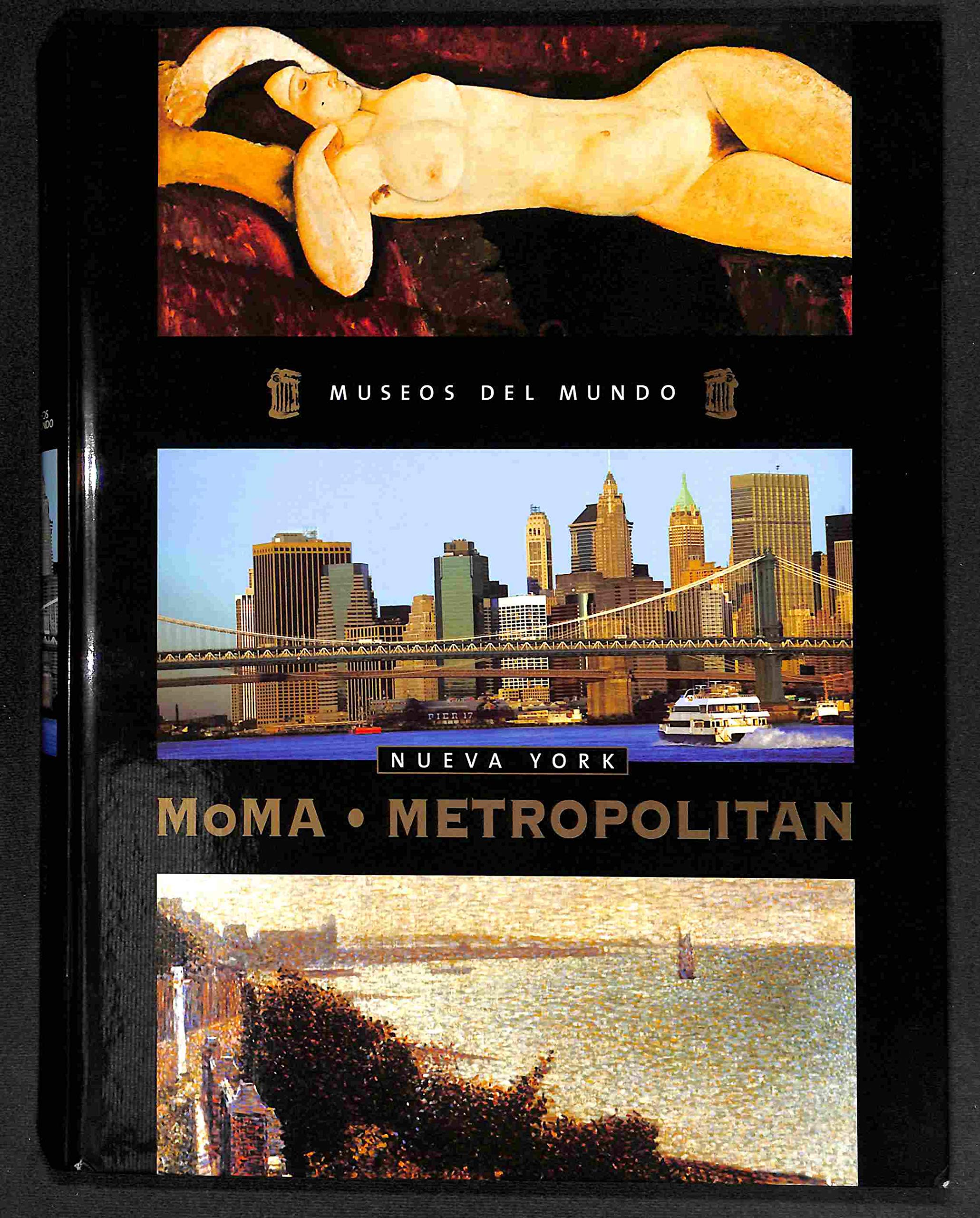 MUSEOS DEL MUNDO Nº 14. NUEVA YORK. Moma - Metropolitan. Books