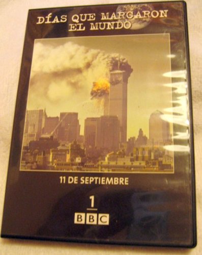 Dias Que Marcaron El Mundo- 11 De Septiembre- BBC Volume 1 book