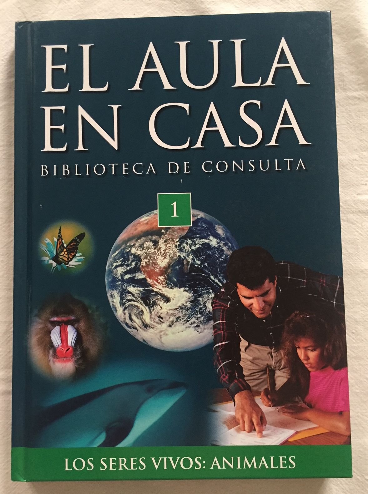 EL AULA EN CASA. Biblioteca de Consulta 1. Los seres vivos: Animales Books