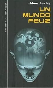 Un mundo feliz Books