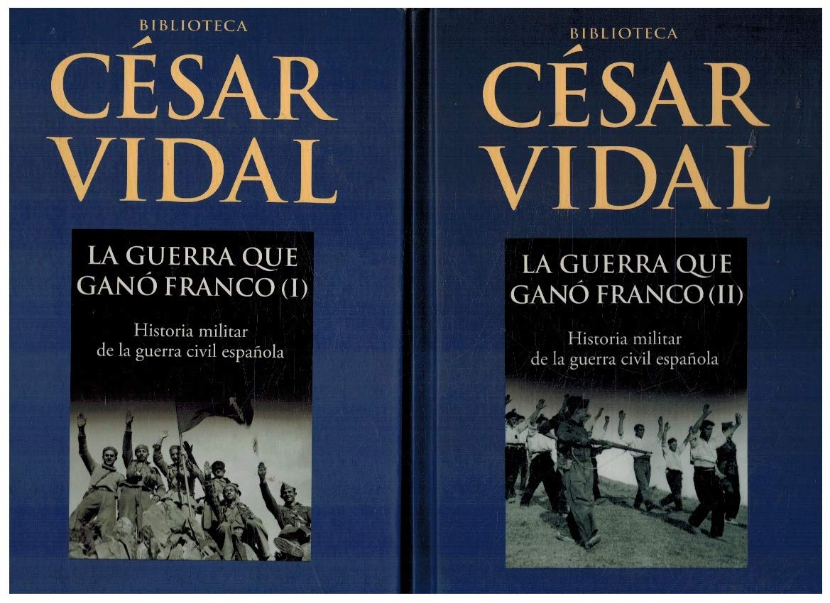 La Guerra Que Gano Franco I Ii book