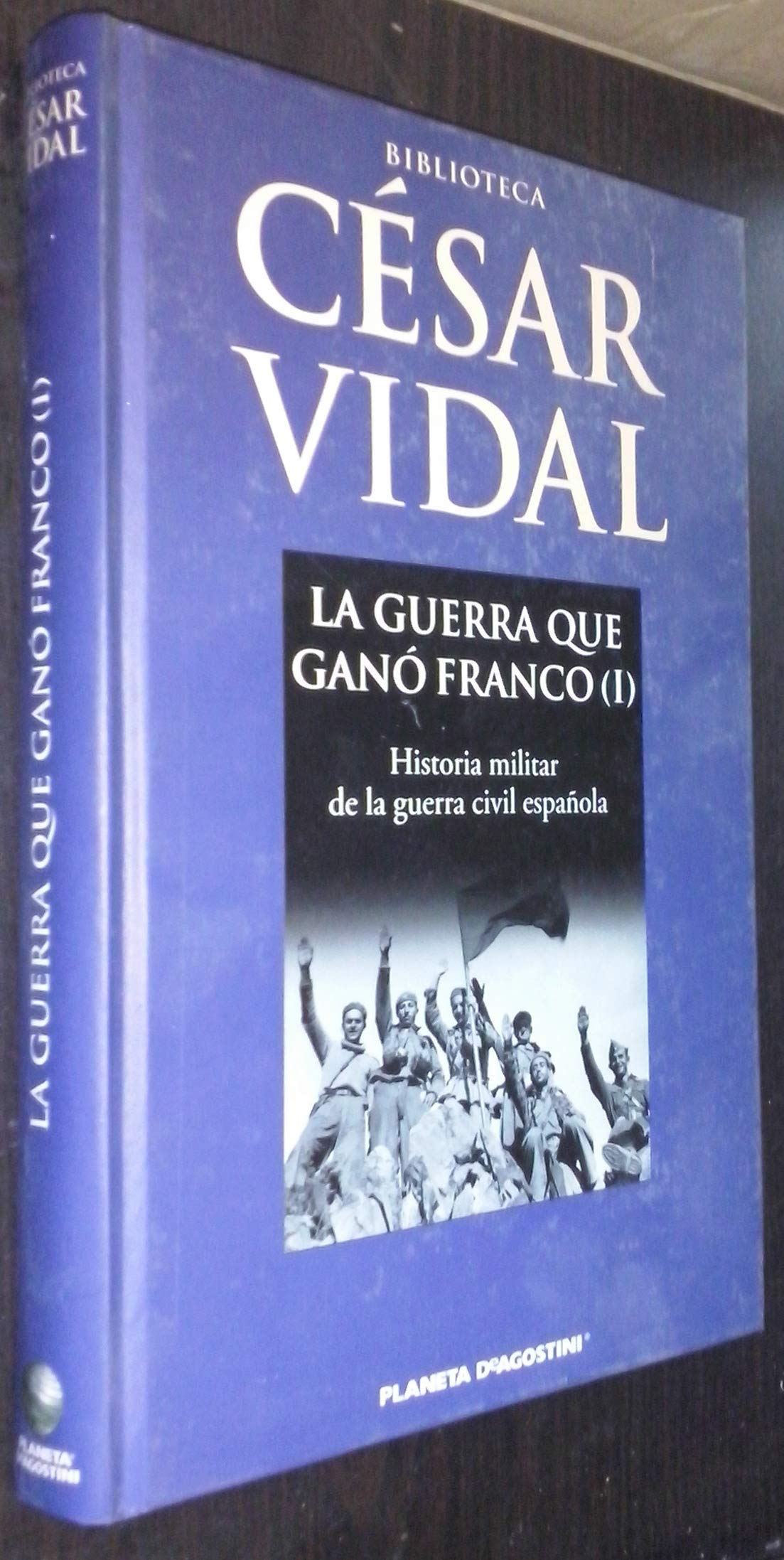 La Guerra Que Ganó Franco I Books