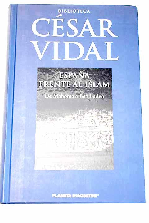 España frente al Islam: de Mahoma a Ben Laden Books