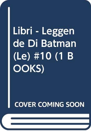 Leggende di Batman. Manbat (Vol. 10) book