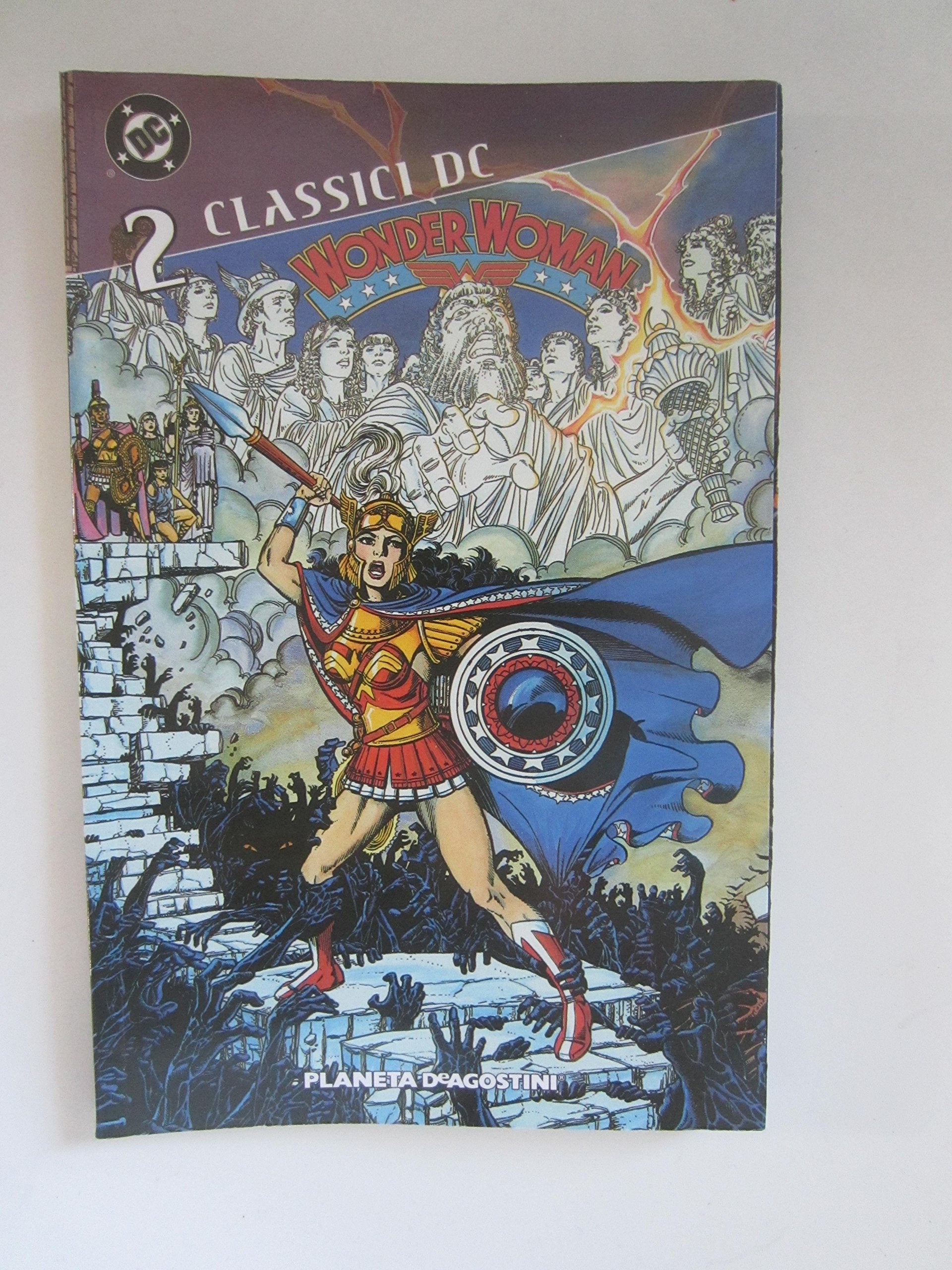Wonder Woman. Classici DC Superheroes