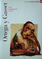 Ortega y Gasset: vida, obra y pensamiento book