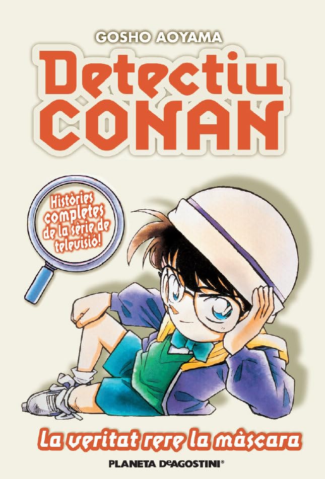 Detectiu Conan n. 06 La veritat rera la màscara: La veritat rera la màscara book
