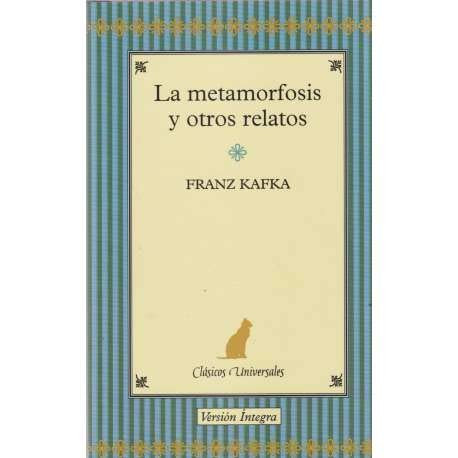 La metamorfosis y otros cuentos book