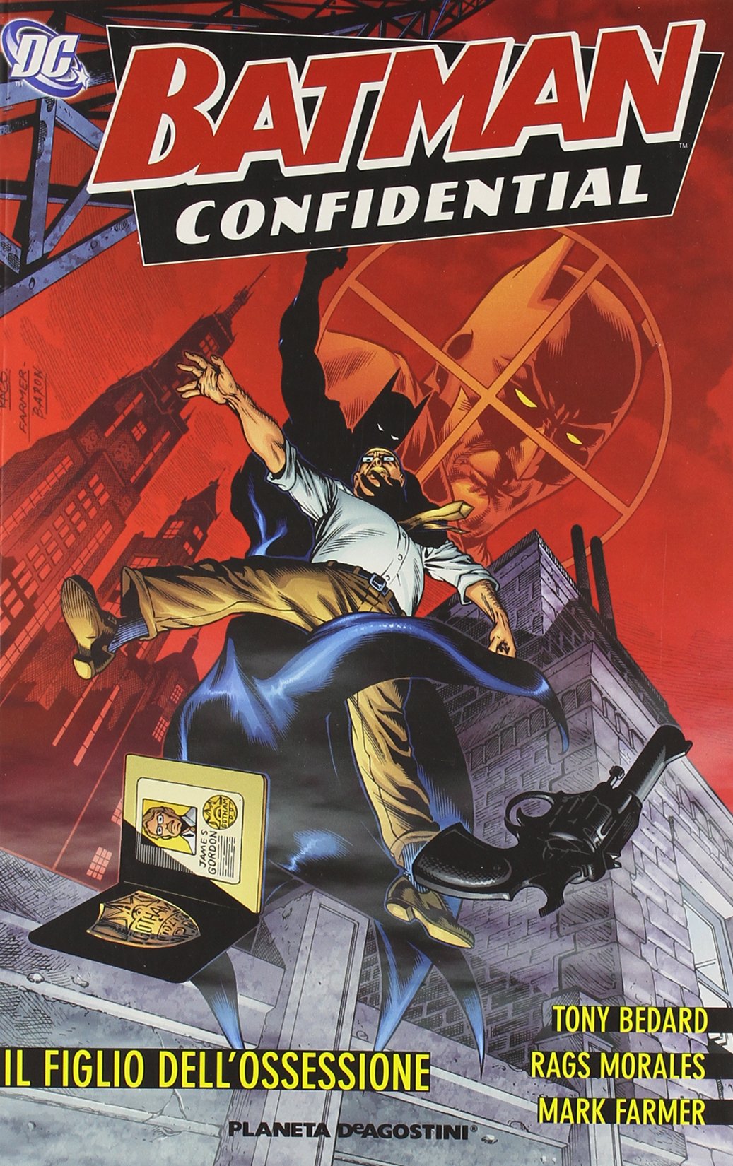 Il figlio dell'ossessione. Batman confidential (Vol. 3) book