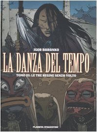 Le tre regine senza volto. La danza del tempo (Vol. 3) book