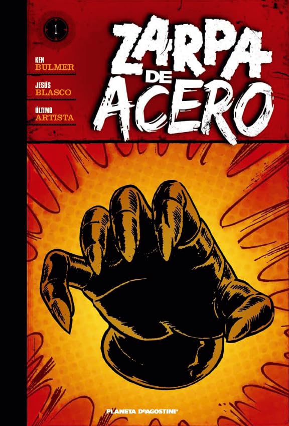 ZARPA DE ACERO Nº01(9788467493368) (Independientes USA, Band 104) Learning & Reference